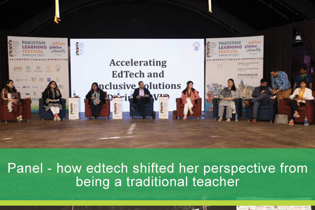 Panel how edtech shifted her perspective from being a traditional teacher